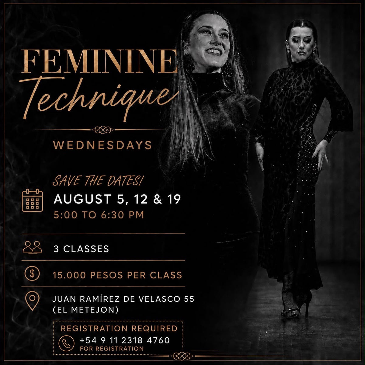 Feminine Technique Wednesdays flyer — August 5, 12 & 19, 5:00 to 6:30 PM, 3 classes, 15.000 pesos per class, Juan Ramírez de Velasco 55 (El Metejon)